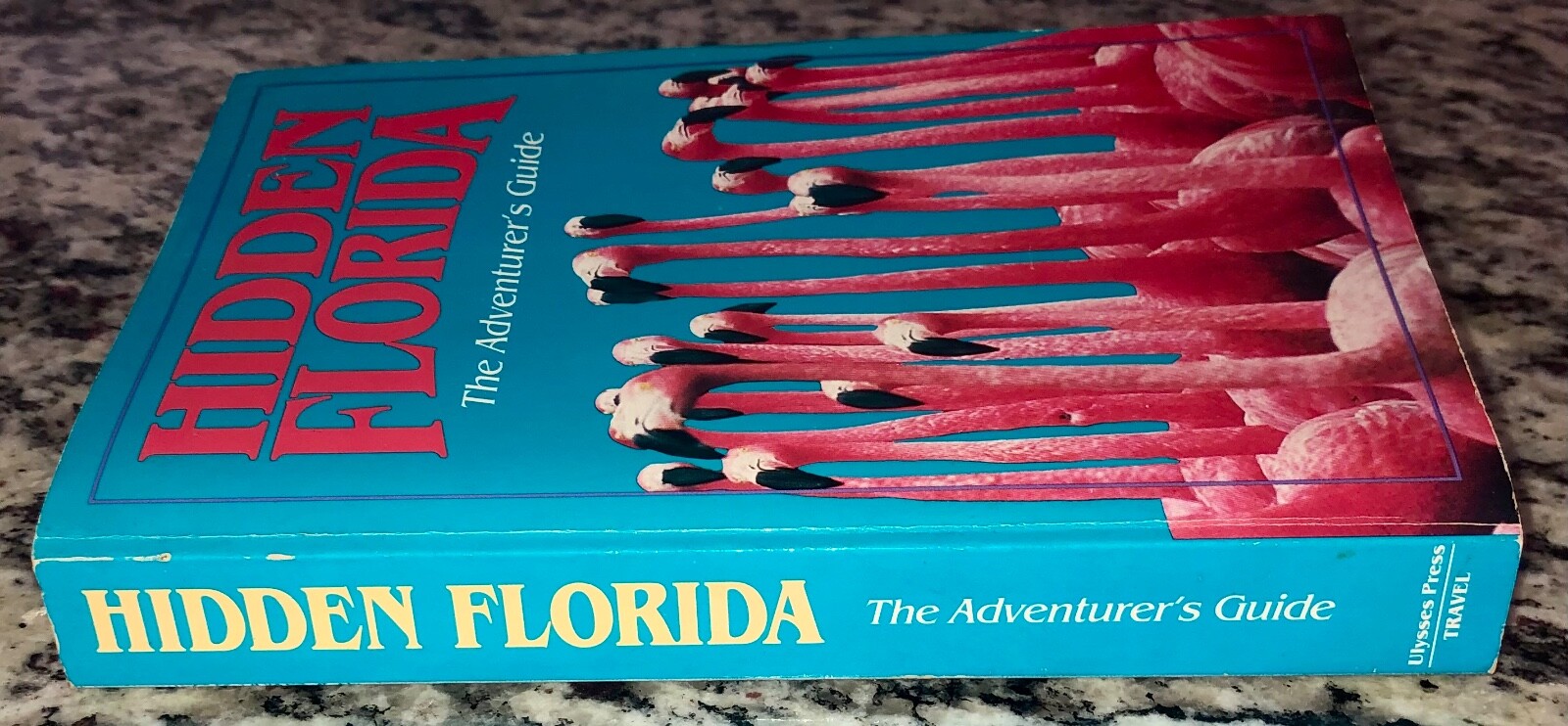 “Hidden Florida” The Adventurer’s Guide, Ulysses Press, 1989