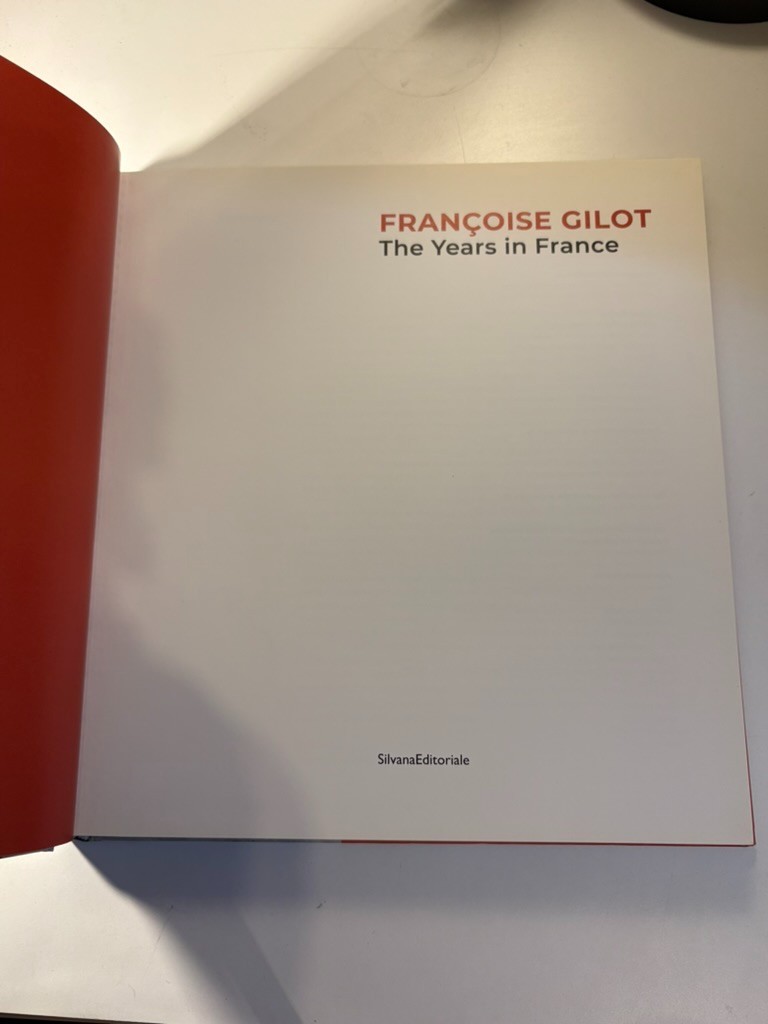 Francoise Gilot The Years in France Hardcover Art Book Silvana OOP