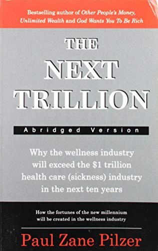 The Next Trillion: Why the Wel – GOOD