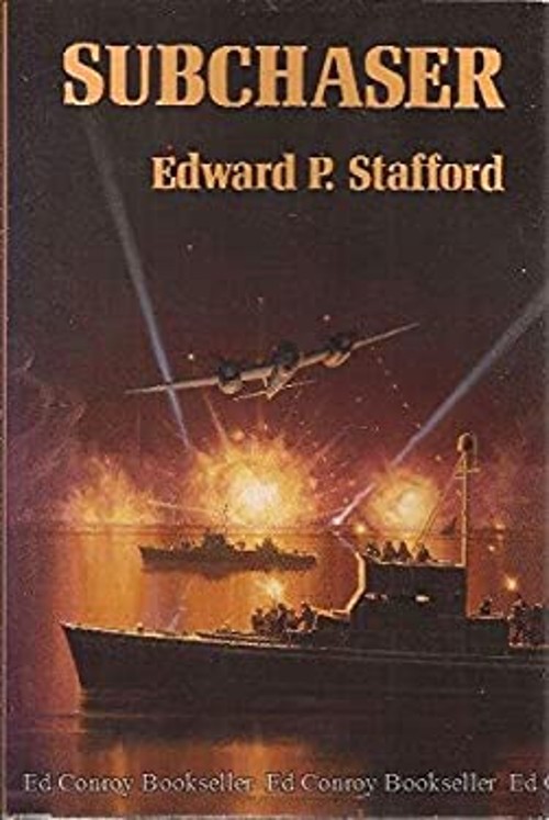 Subchaser Hardcover Edward P. Stafford
