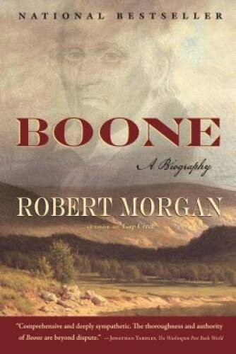 Boone: A Biography (Shannon Ravenel Books) – Paperback By Morgan, Robert – GOOD