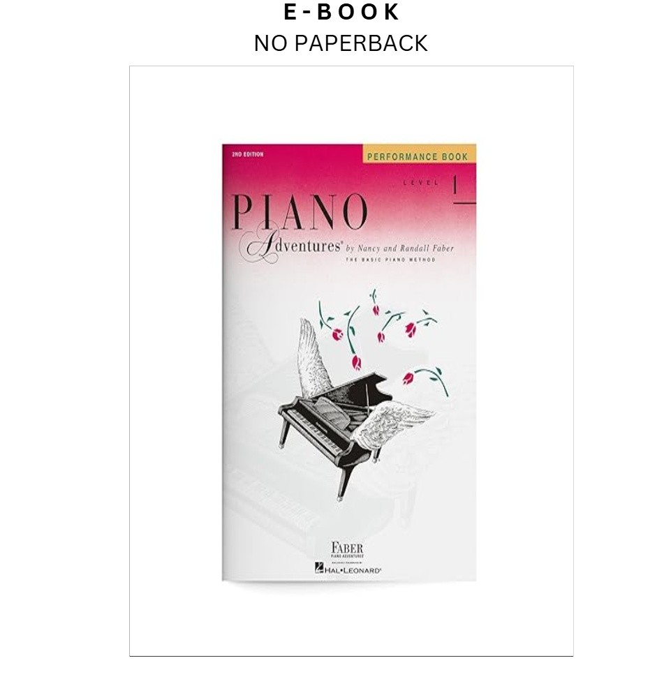 Piano Adventures: Performance Book – Level 1, 2nd Edition |, Nancy Faber (Compos