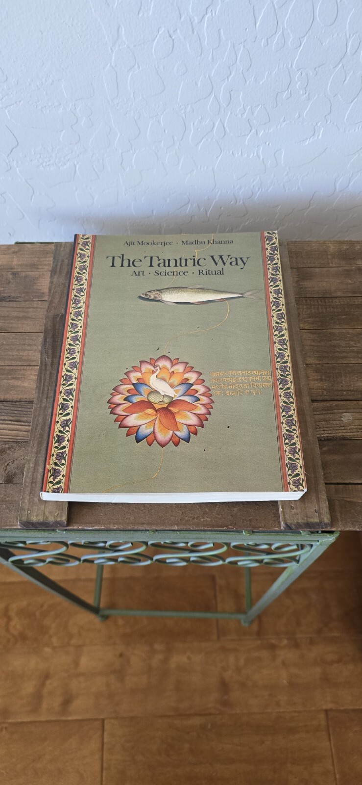 The Tantric Way: Art, Science, Ritual Ajit Mookerjee & Madhu