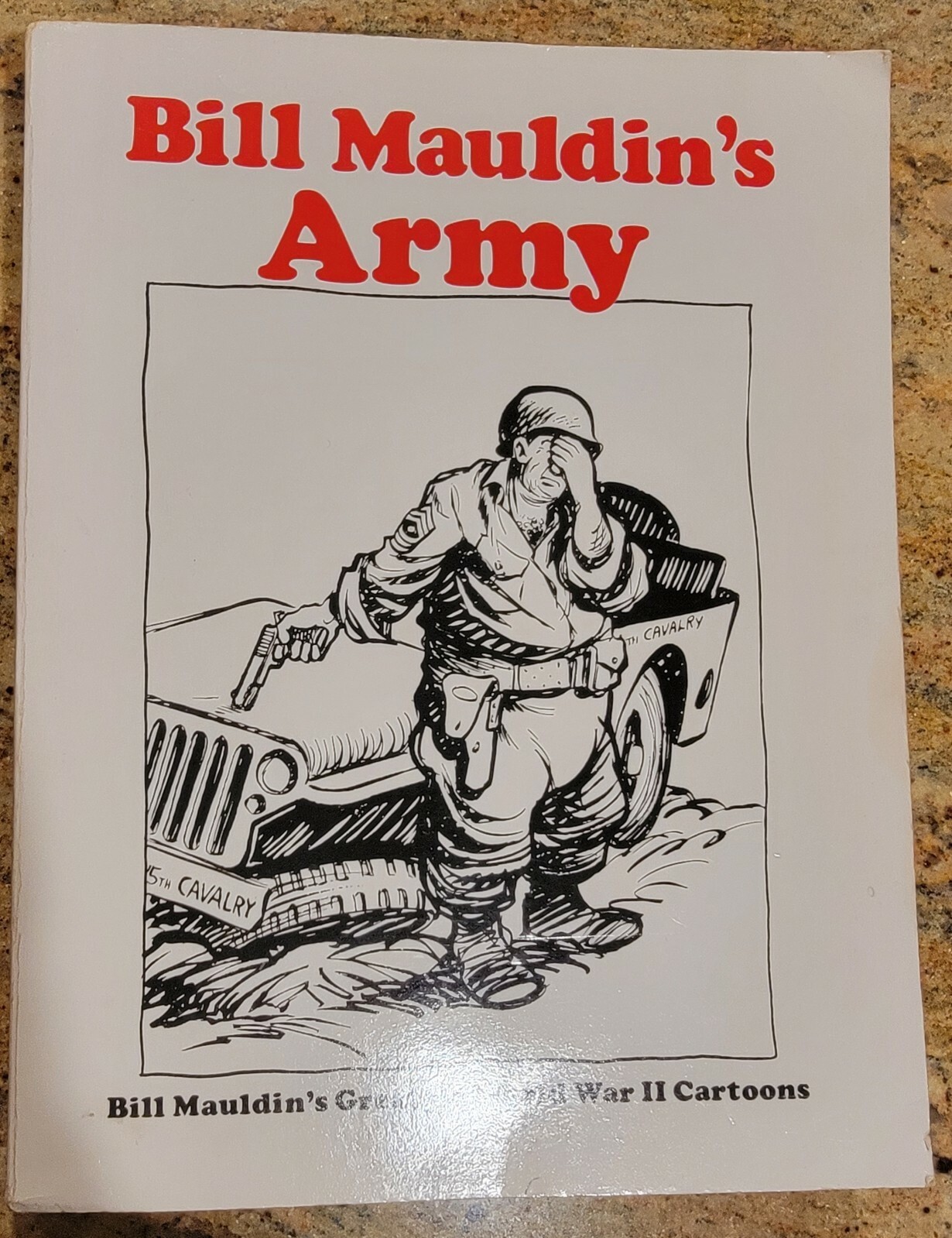 Bill Mauldin’s Army by Bill Mauldin Paperback Comics Cartoons