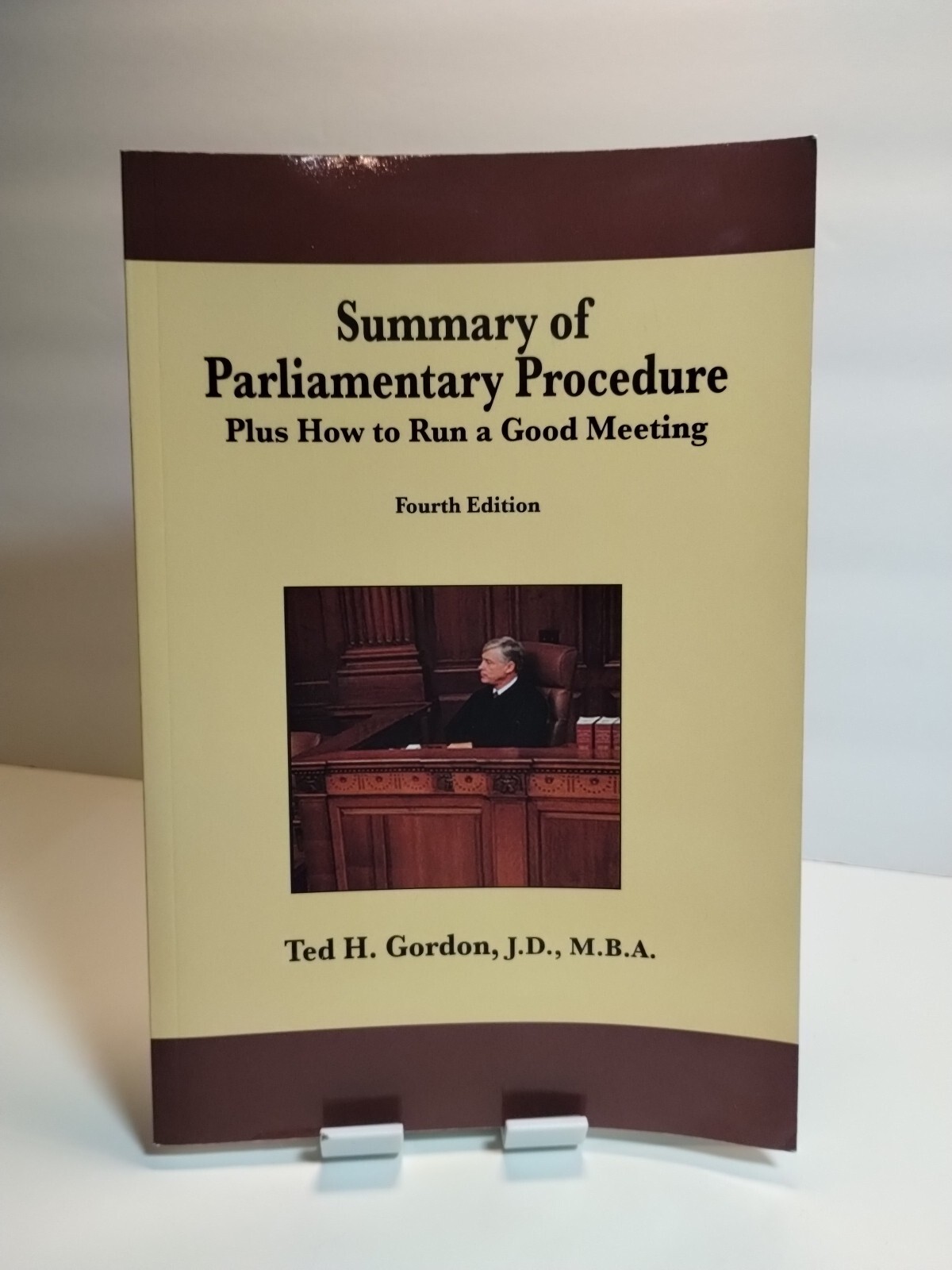 SUMMARY OF PARLIAMENTARY PROCEDURE by Ted H. Gordon 2016 PB VG