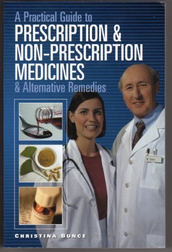 A Practical Guide to Prescription and Non-prescription Medicines