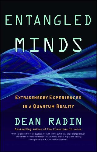 Dean Radin Entangled Minds (Paperback) Study on Parapsychology (UK IMPORT)