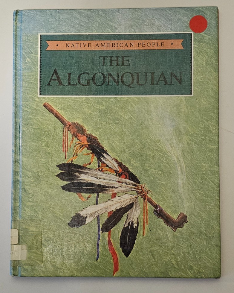 The Algonquian Book 1990 Rita & Mary D’Apice Native American History NFY