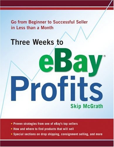 Three Weeks to Ebay Profits: From Beg…, McGrath, Skip
