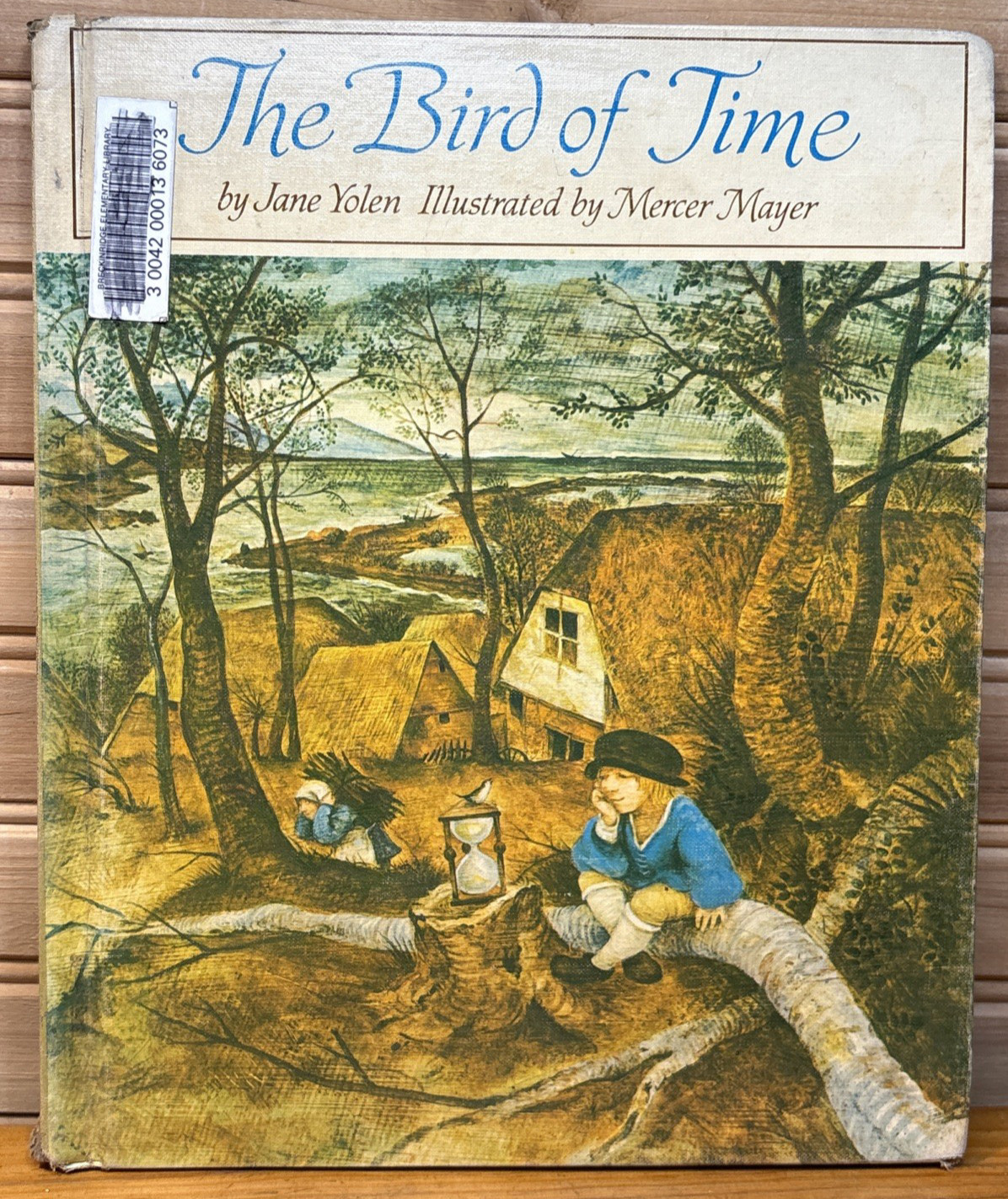 THE BIRD OF TIME Jane Yolen & Mercer Mayer 1971 HB 1st Edition Vintage Childrens