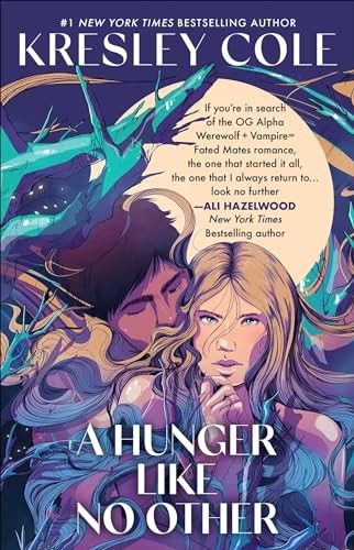 A Hunger Like No Other: 2 (Immortals …, Cole, Kresley