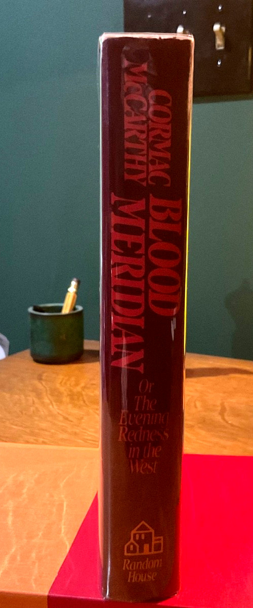 Cormac McCarthy~*~BLOOD MERIDIAN *First Edition/1st Print* W/Slipcase *SIGNED!!*