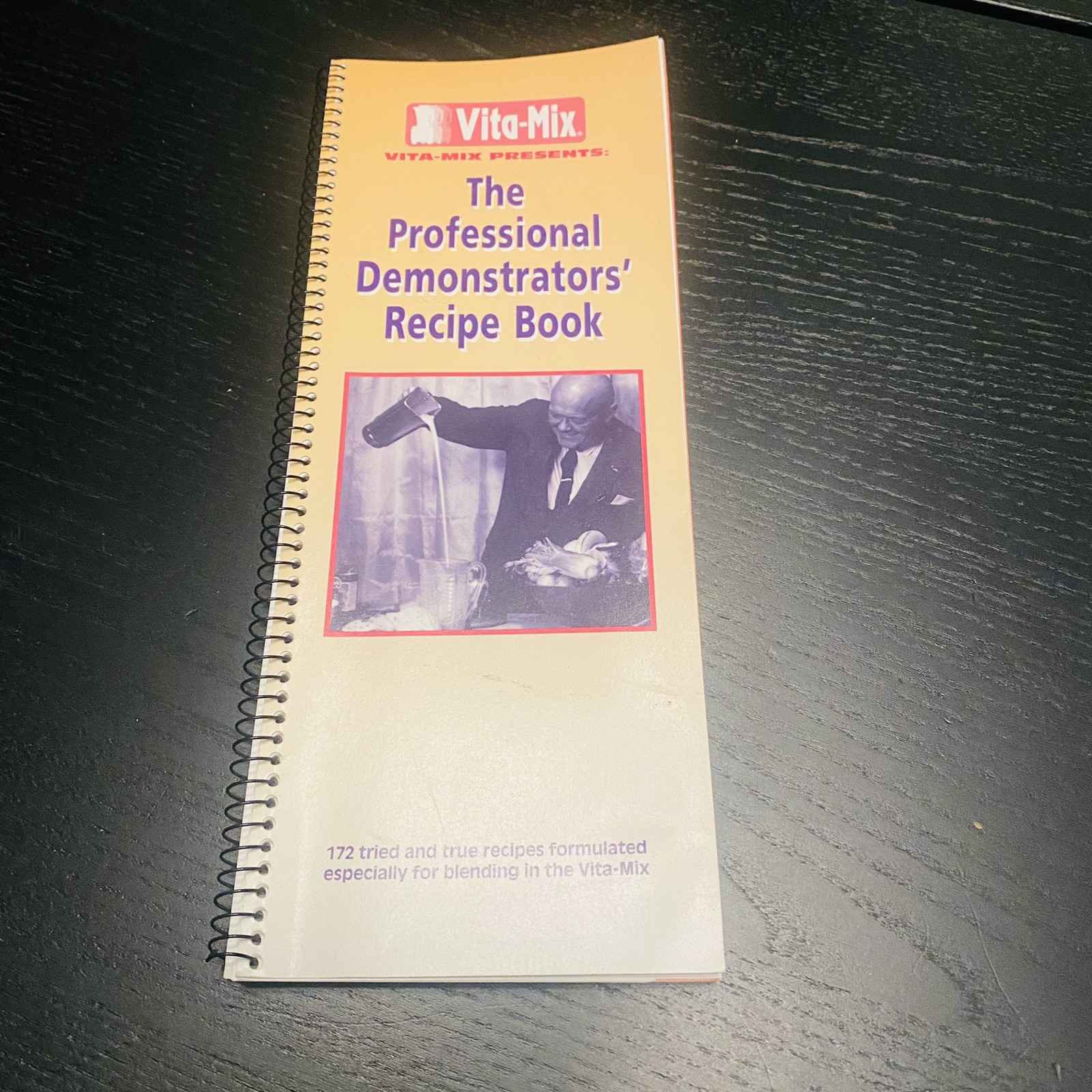 Vita-mix Vitamix The Professional Demonstrators Recipe Book 1997
