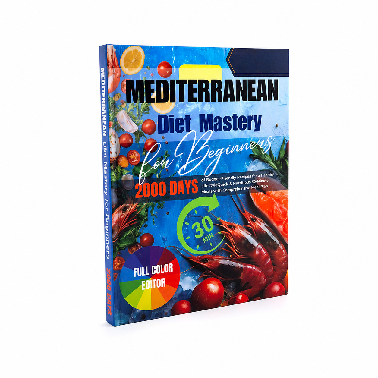 Mediterranean Recipes Cookbook | Weight Loss Recipes | Full Color Cookbook