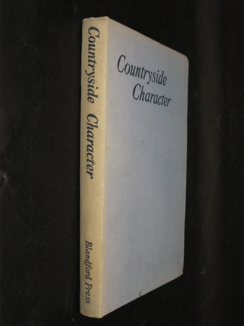 R. Harman COUNTRYSIDE CHARACTER Blandford Press 1947 HC