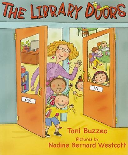 The Library Doors (Storytime Picture Books, 2) by Toni Buzzeo