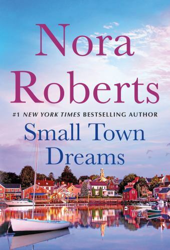 Small Town Dreams: First Impressions and- 9781250796462, paperback, Nora Roberts
