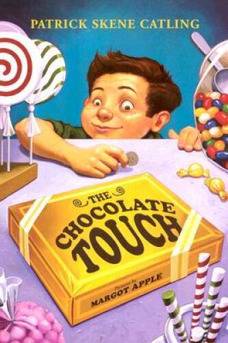 The Chocolate Touch – Paperback By Patrick Skene Catling – GOOD