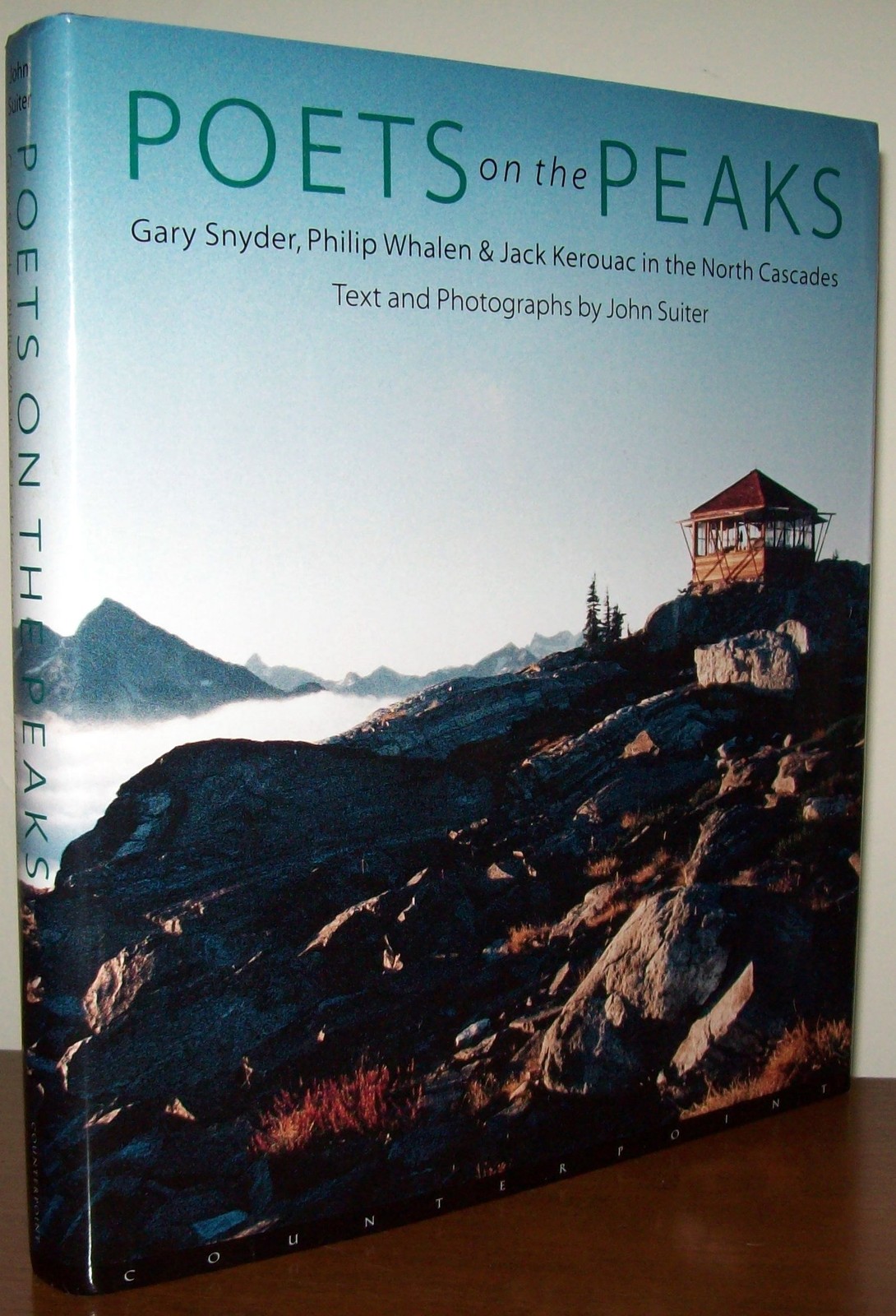 Poets on the Peaks: Gary Snyder, Philip Whalem & Jack Kerouac in the North C…