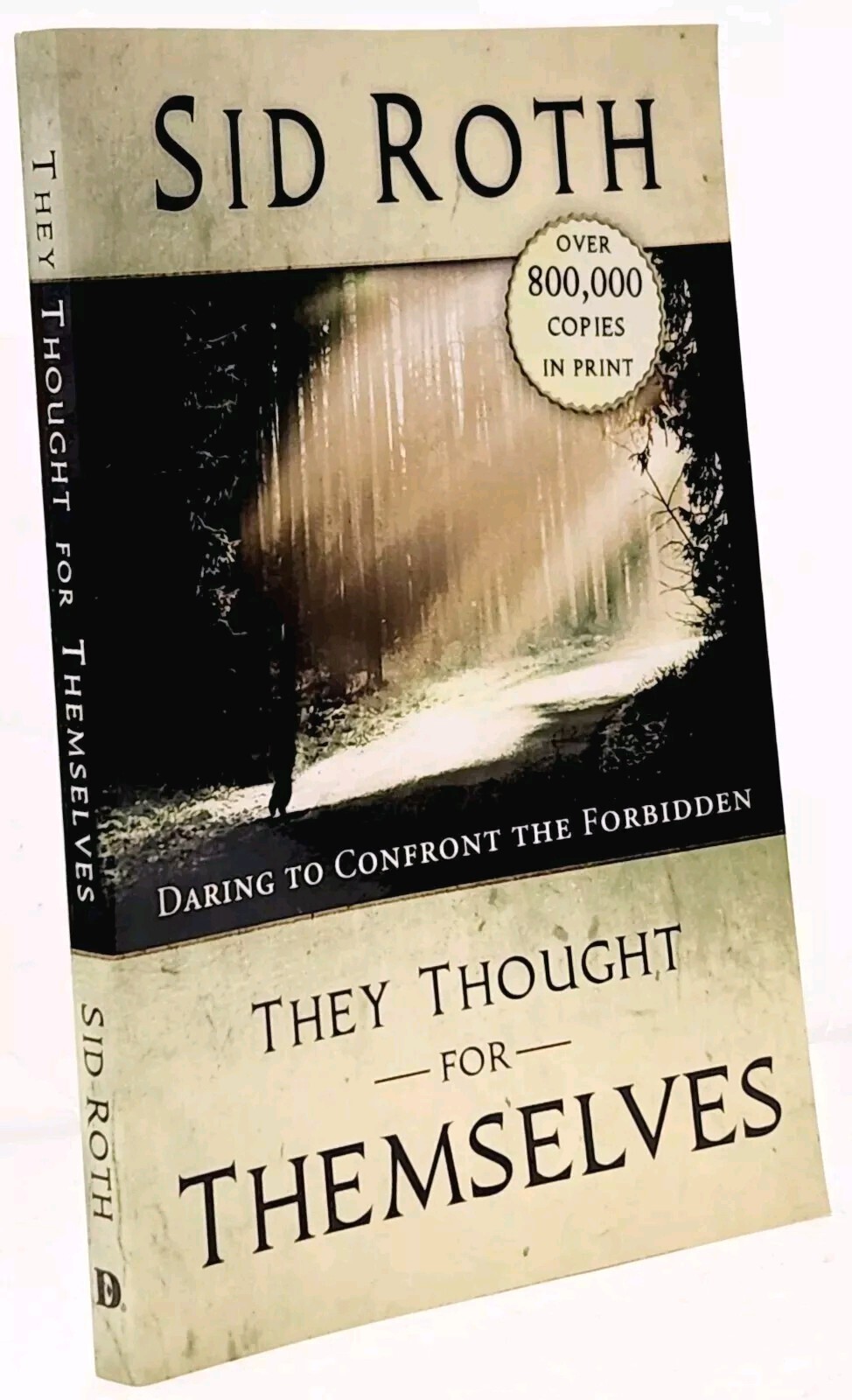 They Thought for Themselves by Sid Roth 2009, Large Print, Paperback, 242 Pages