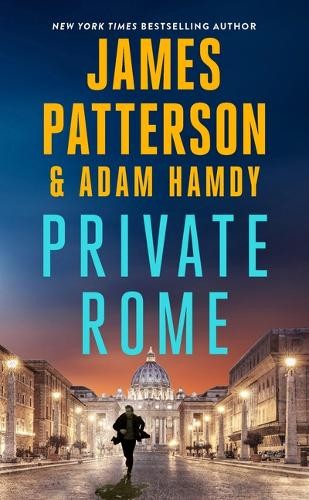 Private Rome: A Private Novel, Hamdy, Adam