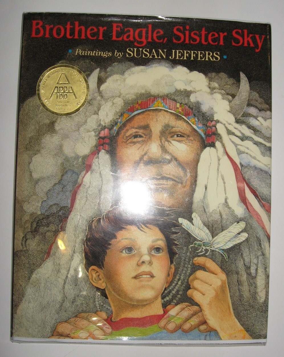 Brother Eagle, Sister Sky – Susan Jeffers – Like New – See condition notes