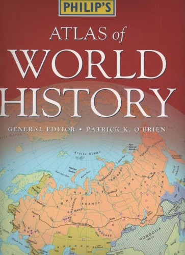 Philip’s Atlas of World History