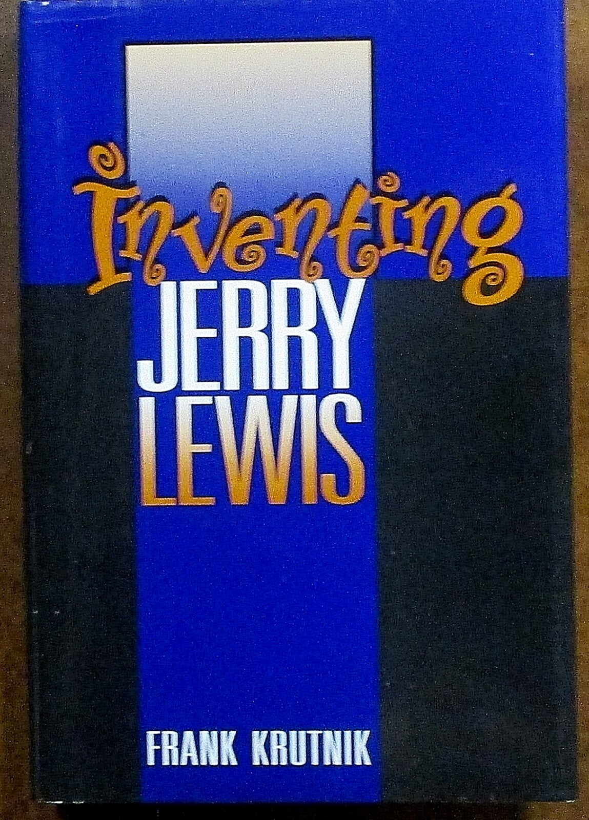 “Inventing Jerry Lewis” Hardcover Book (2000) Frank Krutnik – First Edition