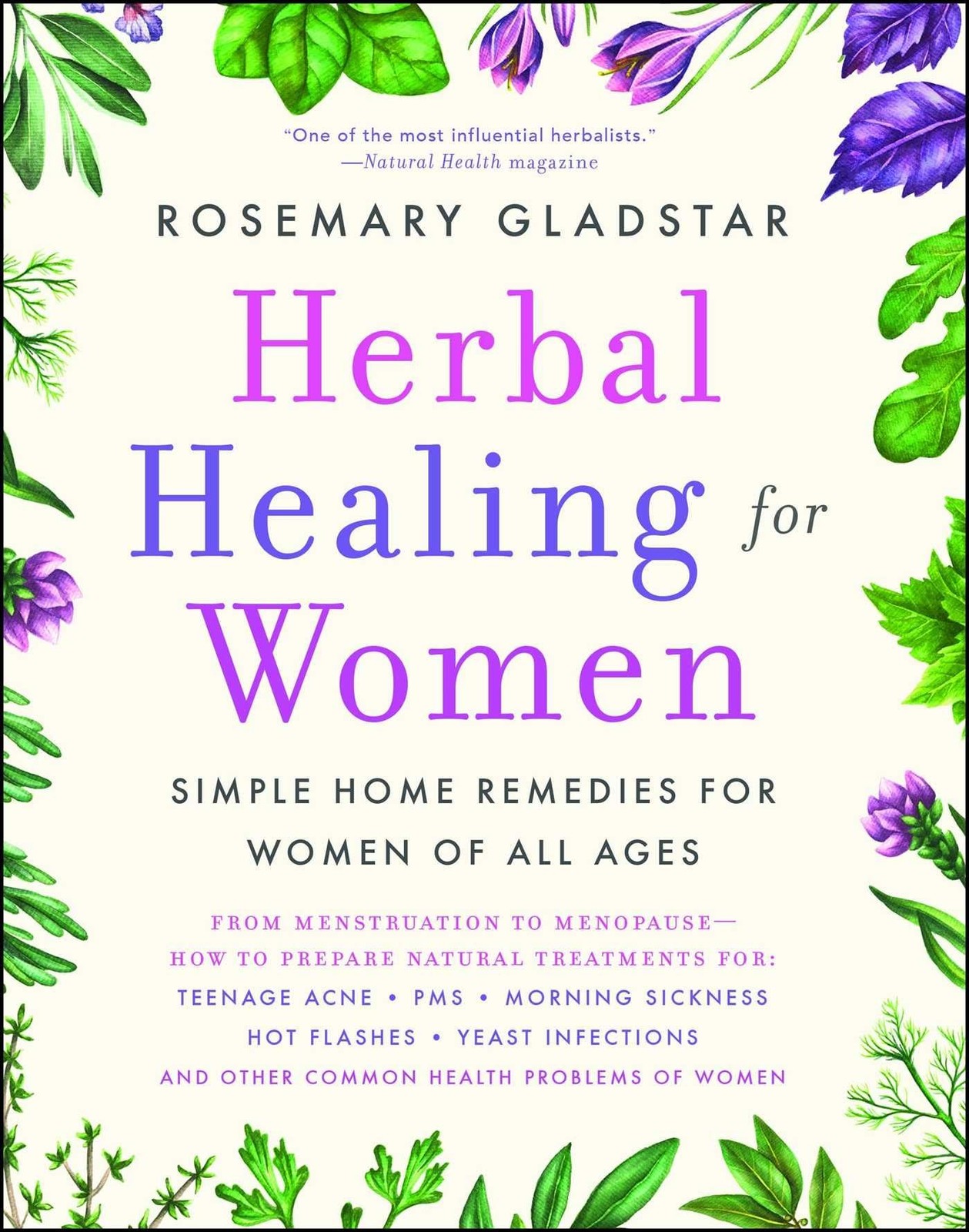 Herbal Healing for Women (A Guide to Holistic Healing) – paperback Gladstar,…
