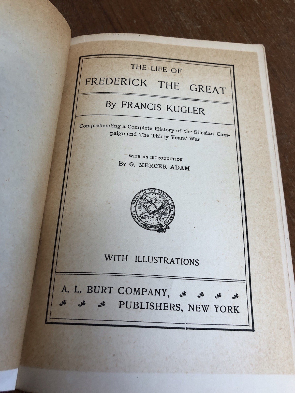 RARE 1902 The LIFE of FREDERICK THE GREAT Francis Kugler HC A.L. Burt Company