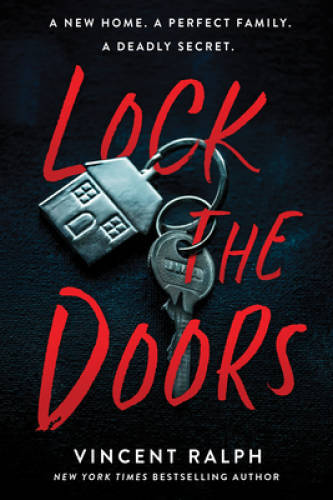 Lock the Doors – Paperback By Ralph, Vincent – VERY GOOD