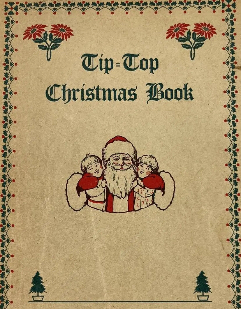 1927, Tip Top Christmas Book The Willis N. Bugbee Co Syracuse, NY PB 104 pgs