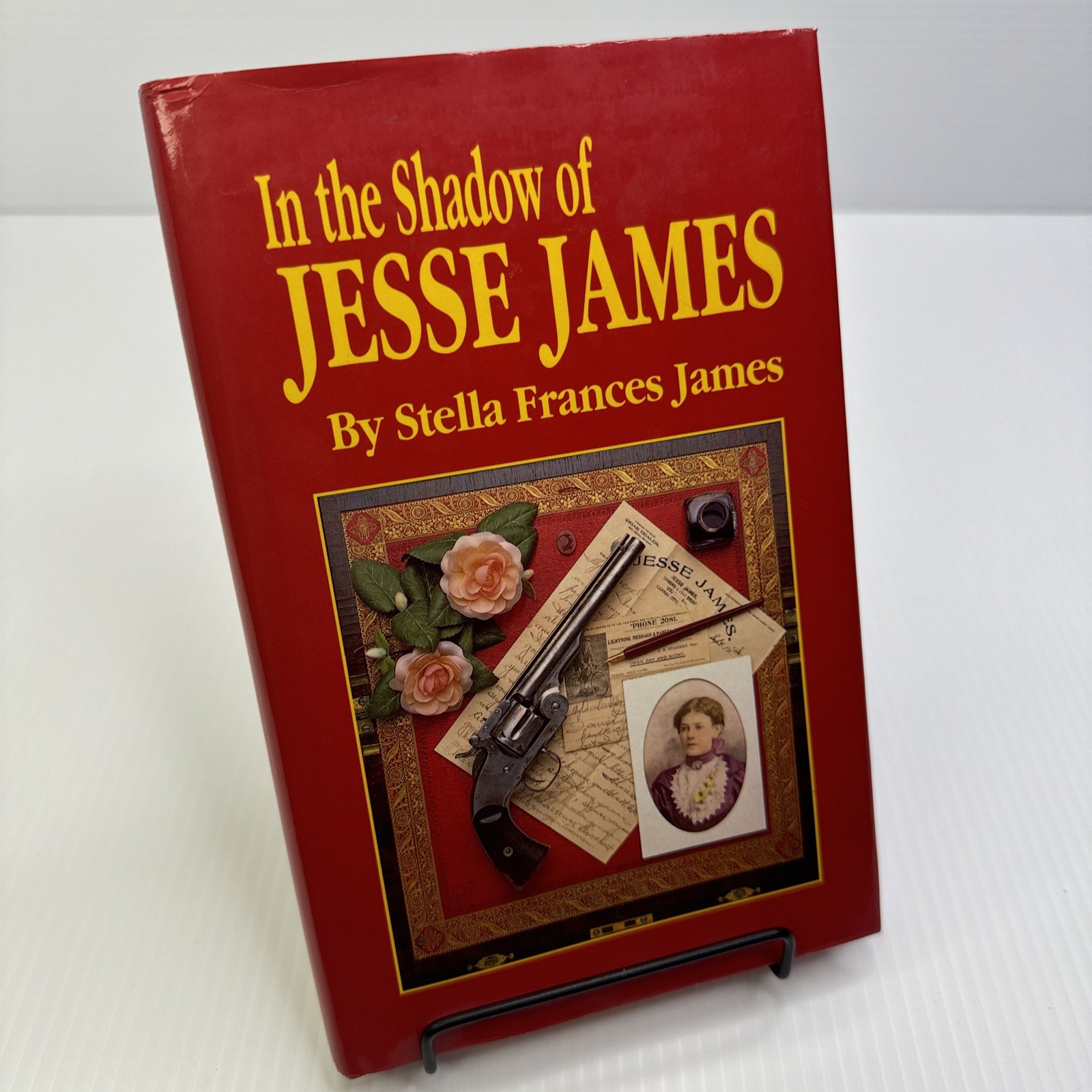 Ethel Rose Owens Signed! Granddaughter In the Shadow of Jesse James Stella James