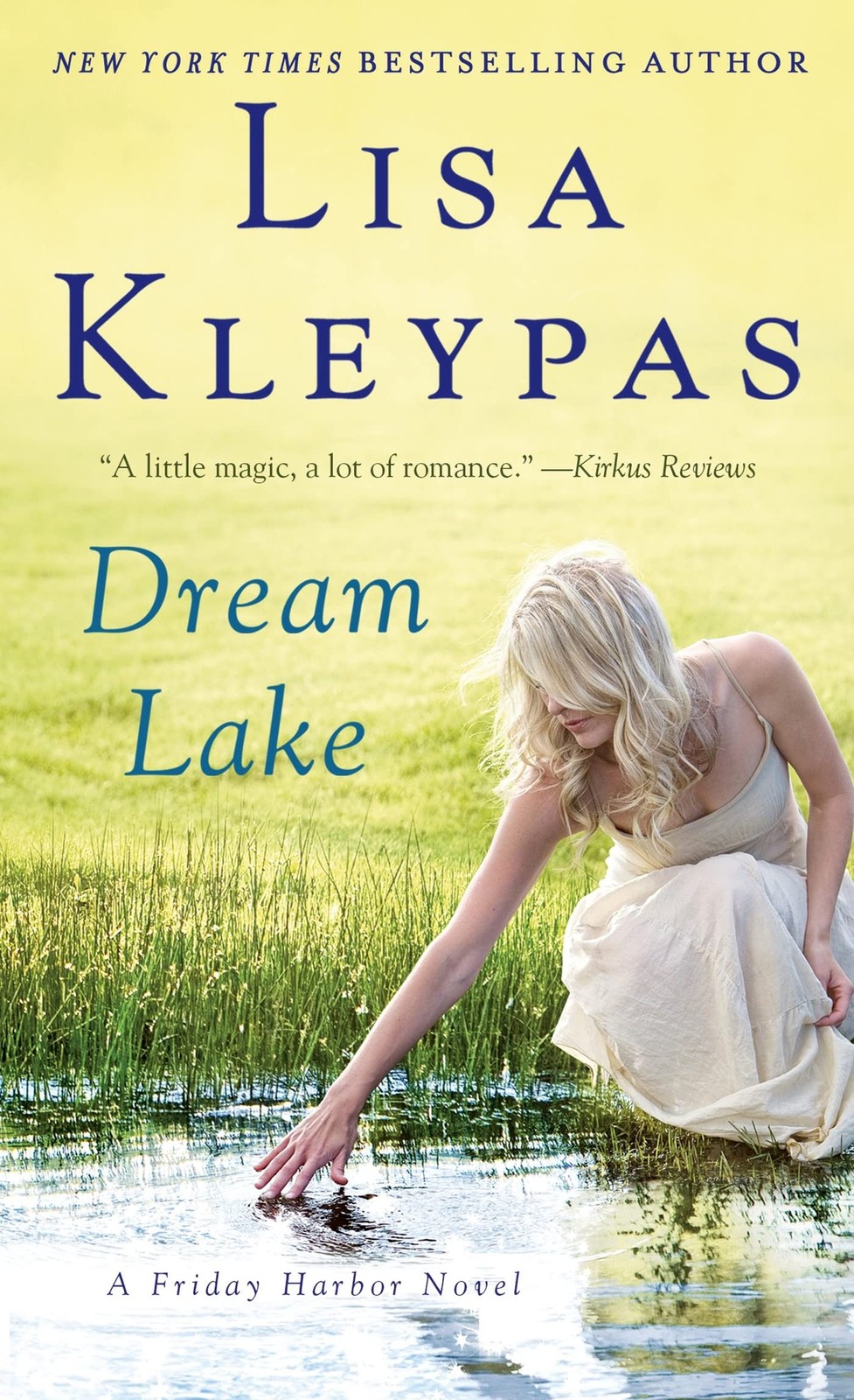 Dream Lake: A Friday Harbor Novel