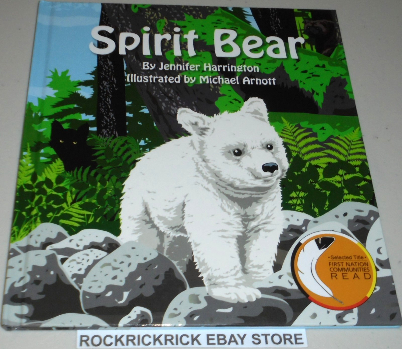 SPIRIT BEAR BOOK BY JENNIFER HARRINGTON HARDCOVER 2016 24CM X 26CM