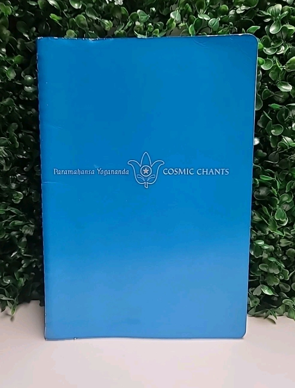 Cosmic Chants – Paramahansa Yogananda, 6th Edition 1991, Self-Realization Fellow