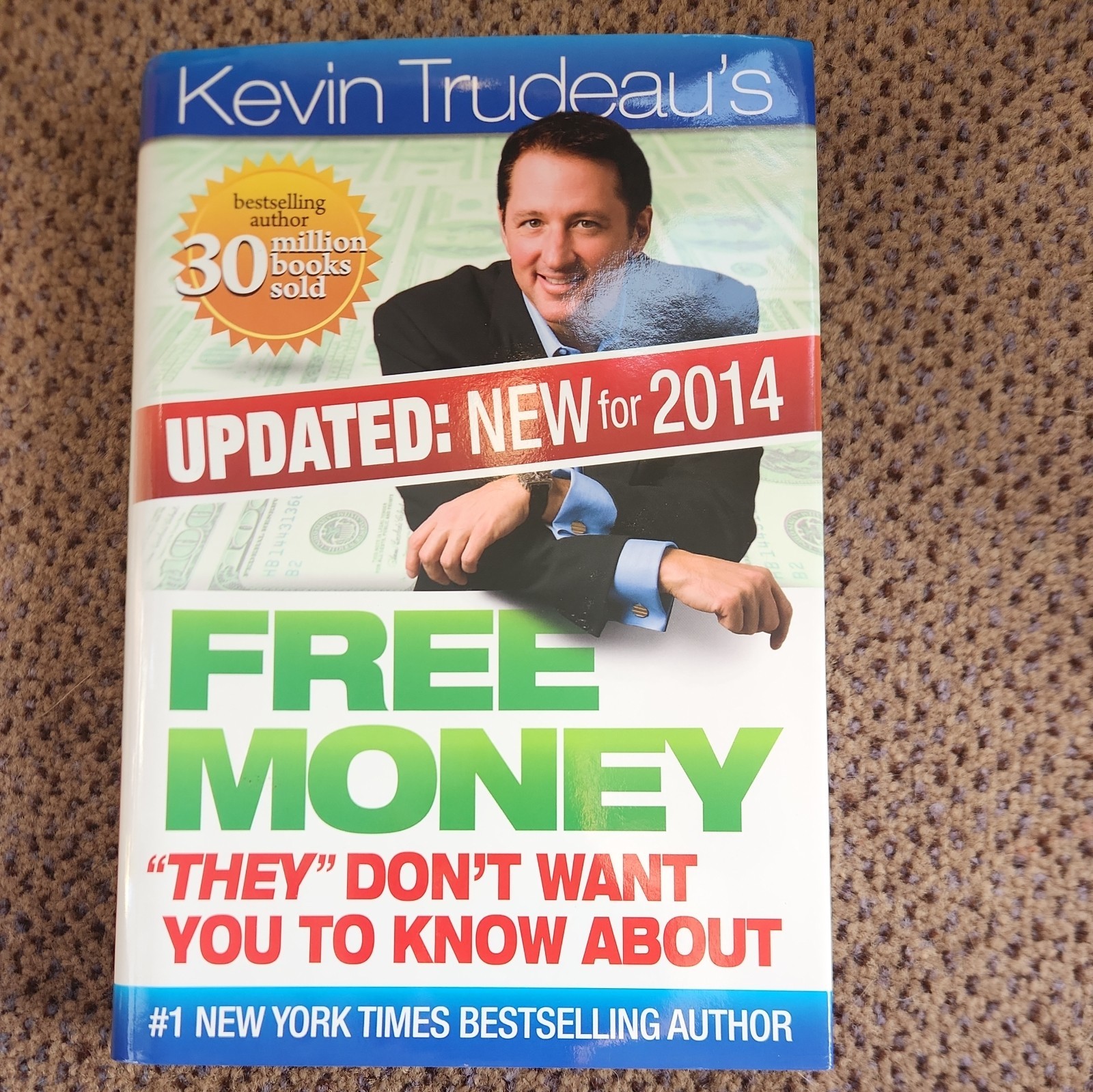 ‘FREE MONEY–They Don’t Want You to Know About’ Book by Kevin Trudeau Pre-Owned