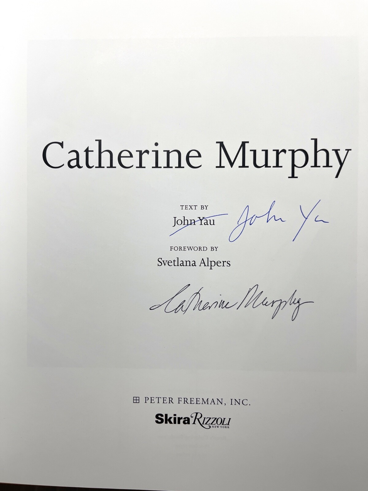 SIGNED CATHERINE MURPHY 2016 RIZZOLI 1st Edition 1st Print Hardcover NEW Extras
