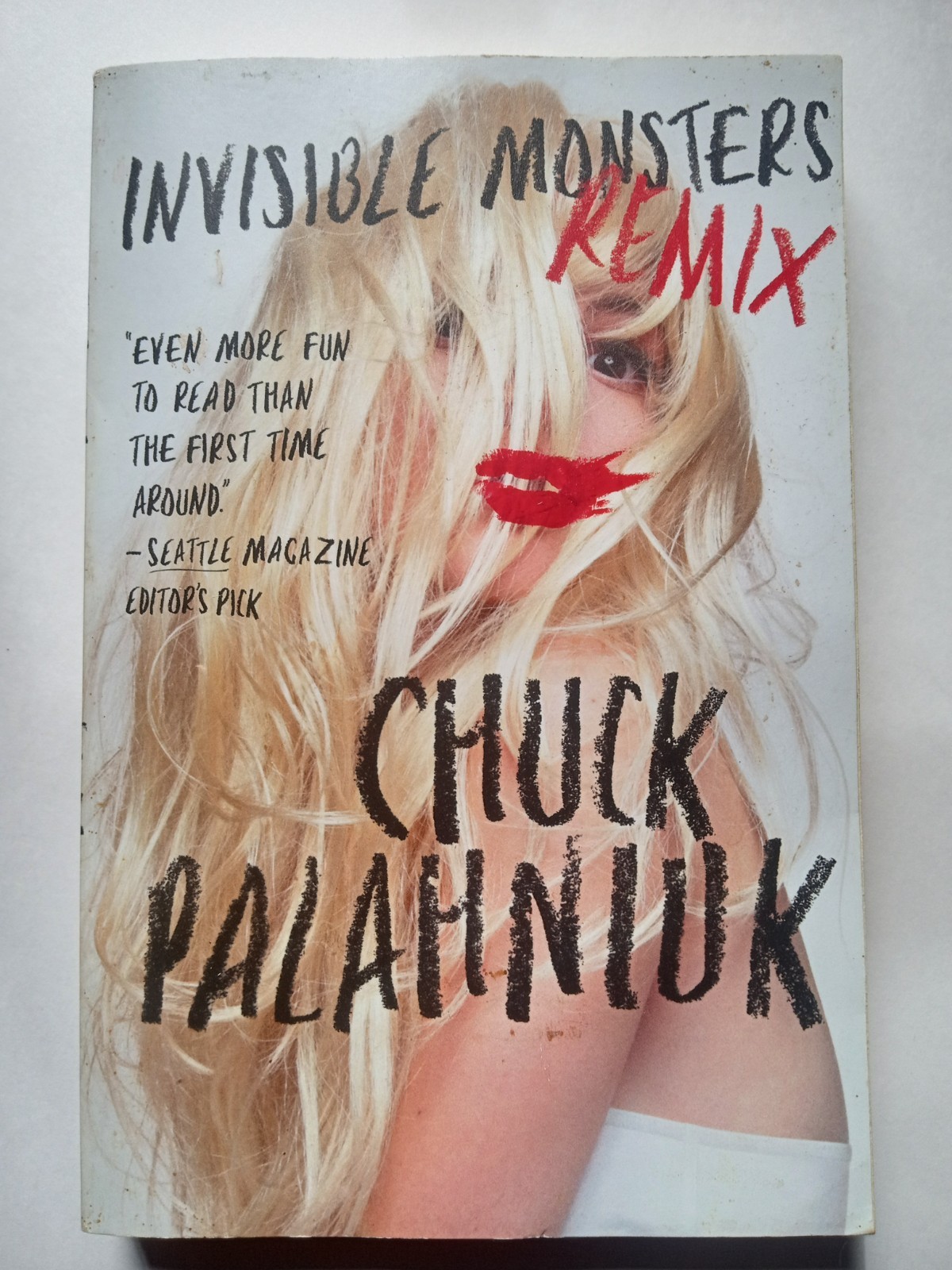 Invisible Monsters Remix Chuck Palahniuk