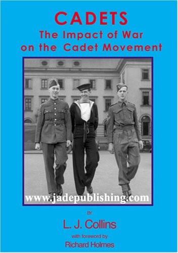 Cadets: The Impact of War on the Cadet … by Collins, L.J. Paperback / softback