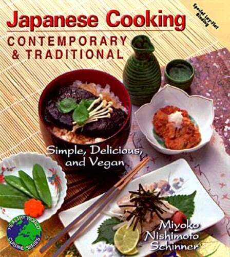 Japanese Cooking by Miyoko Nishimoto Schinner: Used