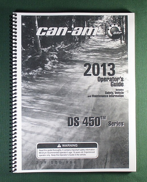 2013 Can-Am DS 450X xc Owner’s Manual: 172 Pages & Protective Covers