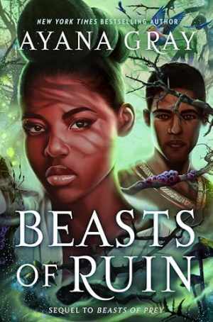 Beasts of Ruin – Hardcover, by Gray Ayana – Good