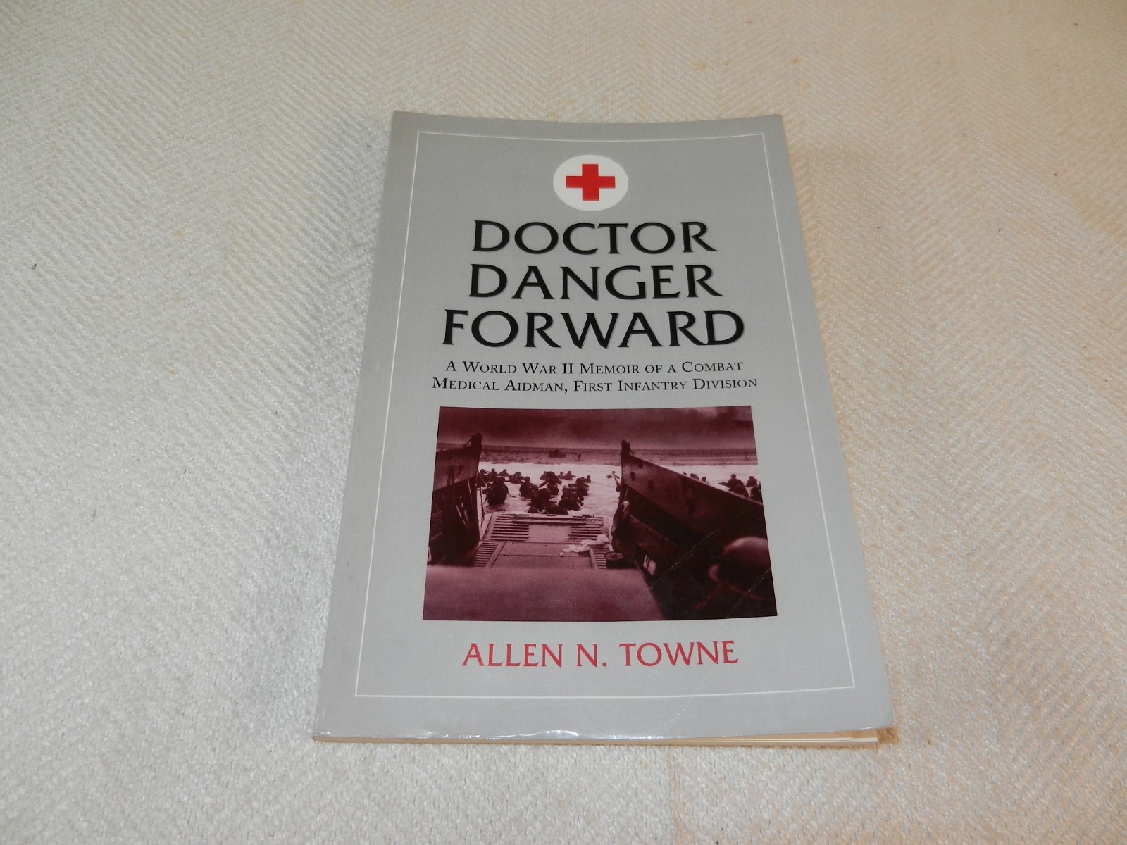 WW II 1942-45 1st division 18th Infantry Medic “DOCTOR DANGER FORWARD”