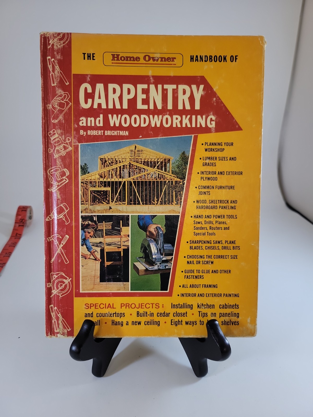 The Home Owner Handbook of Carpentry and Woodworking by Robert Brightman 1977 HC