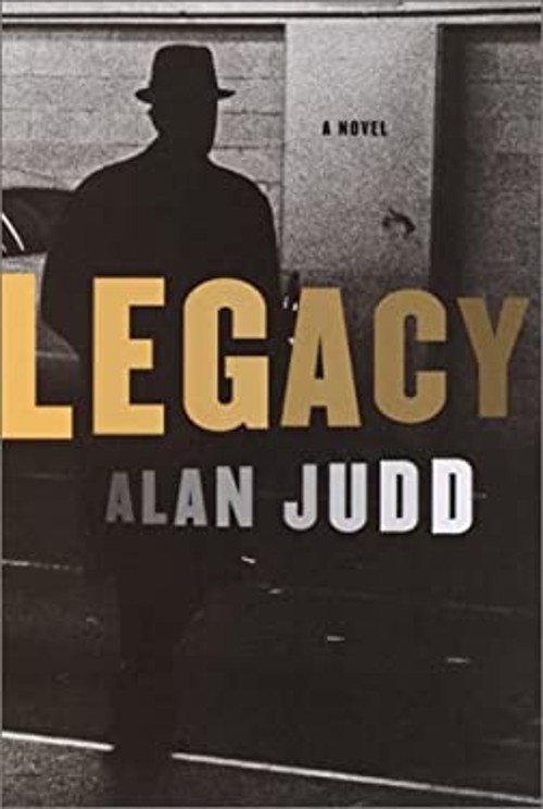 Legacy Hardcover Alan Judd
