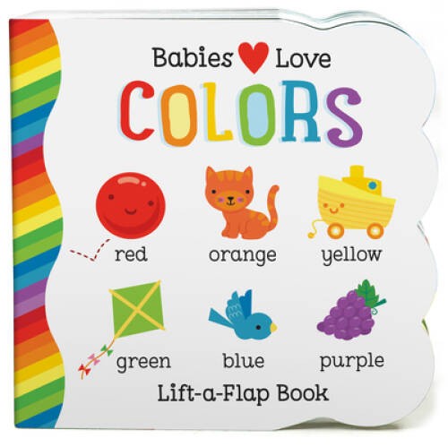Colors: Lift-a-Flap Board Book (Babies Love) – Board book – GOOD