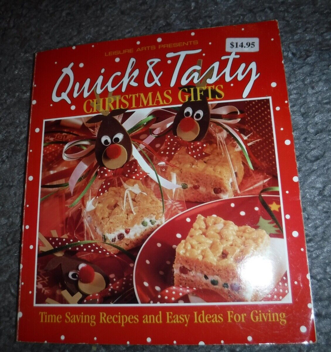 Quick and Tasty Christmas Gifts by Leisure Arts Staff (1999, RECIPES -CRAFT