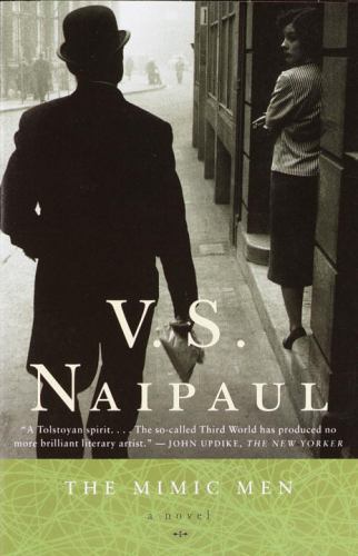 Mimic Men : A Novel by V. S. Naipaul (2001, Trade Paperback)