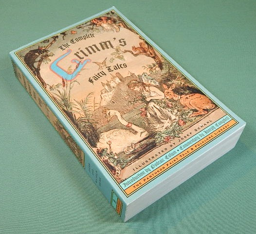 Complete Grimm’s Fairy Tales by Brothers Brothers Grimm (1976, Uk-Trade Paper)